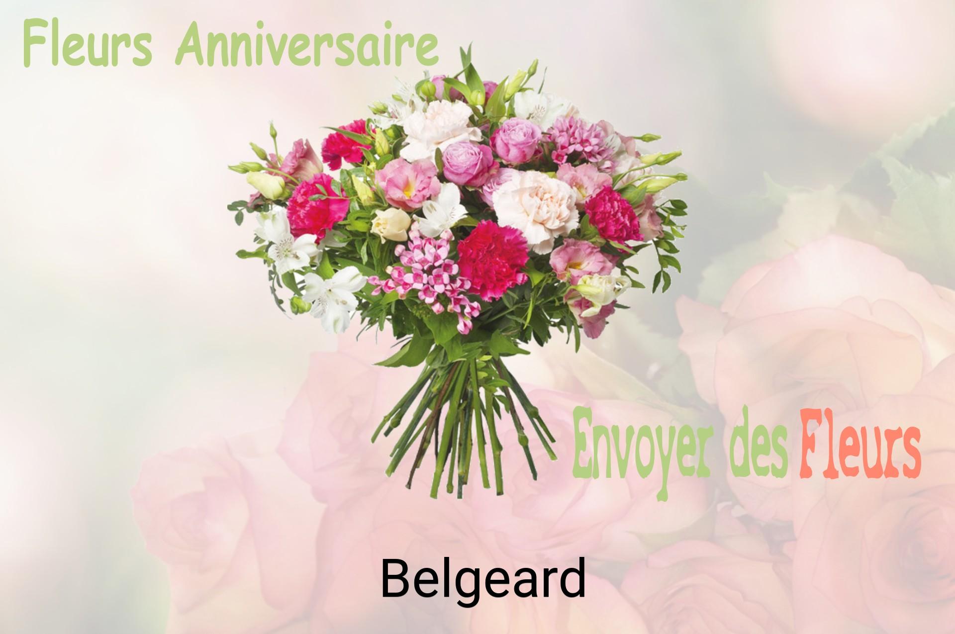 Bouquet de fleurs d’anniversaire livré à Belgeard